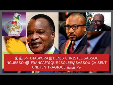 Diasporadenis Christel Sassou Nguesso Francafrique Isol Esassou