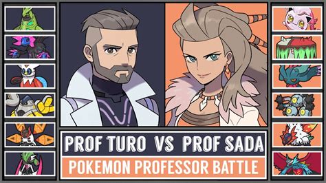 Prof Turo Vs Prof Sada Pokémon Scarlet And Violet Youtube