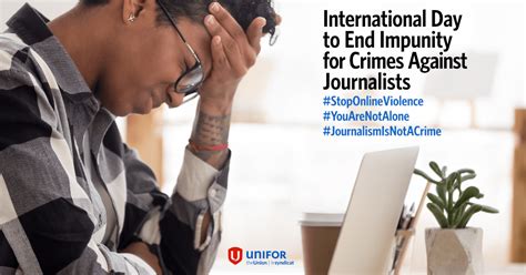 International Day To End Impunity For Crimes Against Journalists Unifor