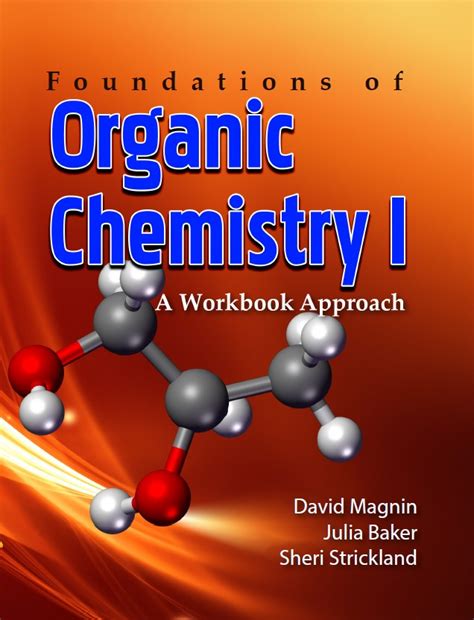 Foundations Of Organic Chemistry I Linus Learning