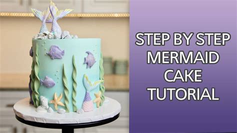 Easy Mermaid Cake Tutorial Youtube