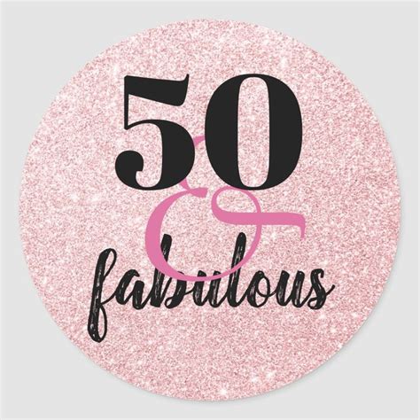 Elegant 50th Birthday 50and Fabulous Pink Glitter Classic Round Sticker