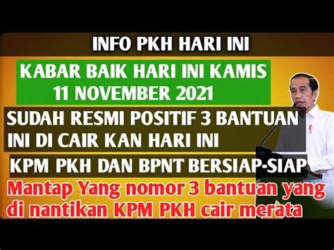 INFO PKH HARI INI SUDAH RESMI POSITIF 3 BANSOS INI CAIR MULAI HARI INI