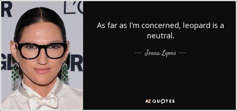 TOP 10 QUOTES BY JENNA LYONS | A-Z Quotes