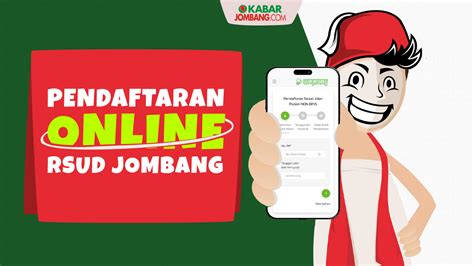 Cepat Dan Mudah Ini Cara Daftar Online RSUD Jombang Terbaru Kabar