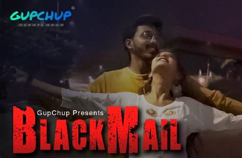 Blackmail S E Hindi Hot Web Series Gupchup