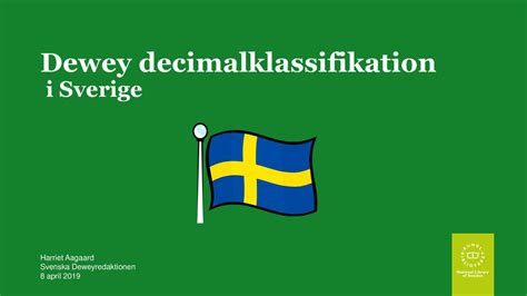 Dewey Decimalklassifikation I Sverige Ppt Ladda Ner