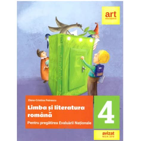 Evaluare Nationala La Finalul Clasei A A Limba Si Literatura Romana