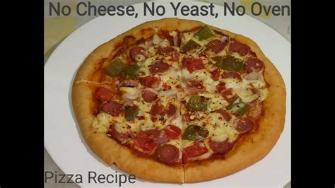 No Cheese No Mayo No Yeast And No Oven Pizza For Lockdown Pizza