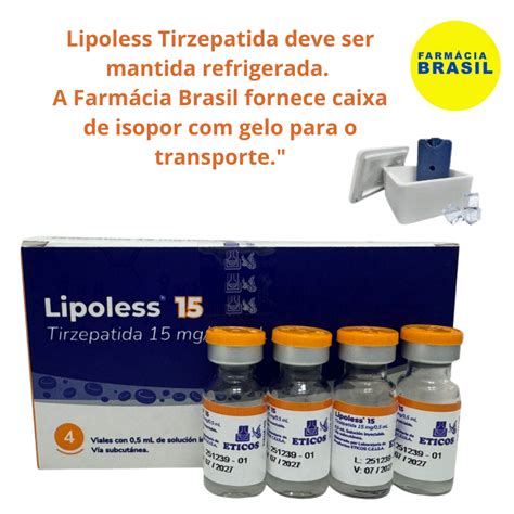 Lipoless E Tg Qual A Diferença - Lipoless Tirzepadida Mounjaro 15mg 4 Ampolas Com registro Sanitario ...
