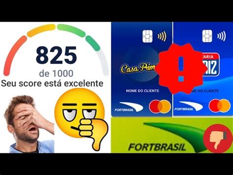 Score do Serasa de 825 Será se aprova um cartão da Fortbrasil Vejam o