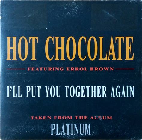 Hot Chocolate I Ll Put You Together Again CD Discogs