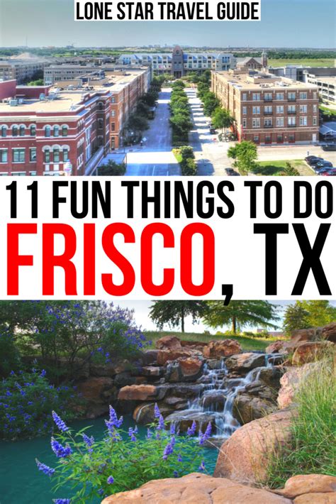 11 Fun Things To Do In Frisco Tx Lone Star Travel Guide Texas Attractions Fun Things To Do