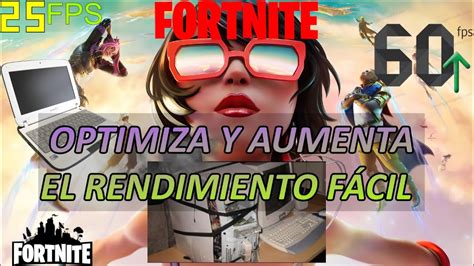 Aumentar Fps En Fortnite Pc Gama Baja Configuración Para Optimizar