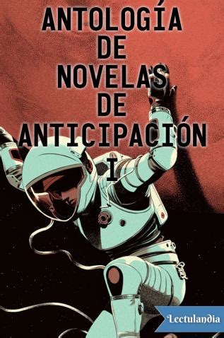 Antología de novelas de anticipación I reedición Daniel Keyes