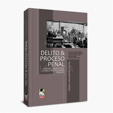 DELITO Y PROCESO PENAL Librería Legalia Jurídica