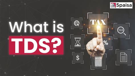 What Is TDS Tax Deduction Rates And Salary Impact TDS Calculation