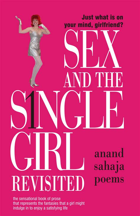 Sex And The Single Girl Revisited Just What Is On Your Mind Girlfriend