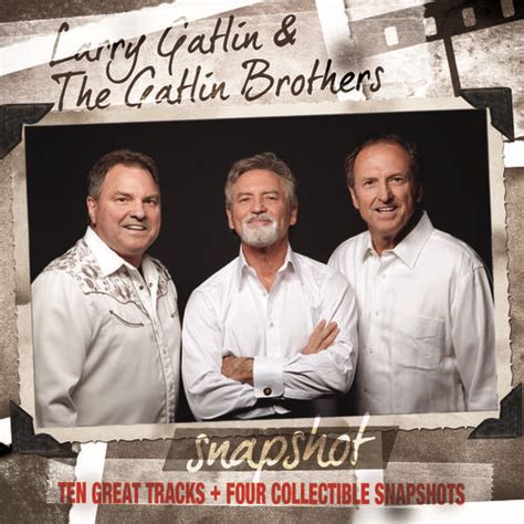 All The Gold In California by Larry Gatlin & The Gatlin Brothers - Pandora