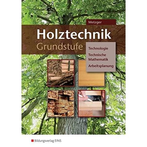 Laden Sie Technologie B Cherherunter Pdf Holztechnik Grundstufe