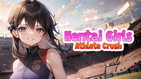 Hentai Girls Athlete Crush