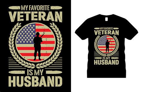 My Favorite Veteran Is My Husband Graphic By Sumon758 · Creative Fabrica