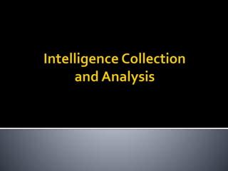intelligence collection  analysis pptx