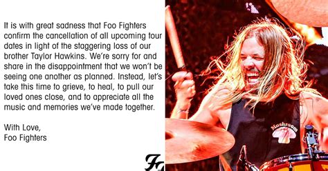 Taylor Hawkins Dead Foo Fighters Cancel All Upcoming Tour Dates