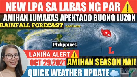 Bagyo At Lpa Sa Labas Ng Par Weather Update Today October Pag