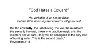 God Hates A Coward PPT