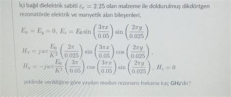 Solved İci Bağıl Dielektrik Sabiti εr 2 25 Olan Malzeme Ile