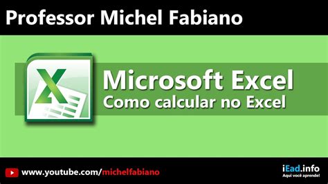 Curso Gratuito De Excel Como Calcular No Excel Aula Youtube