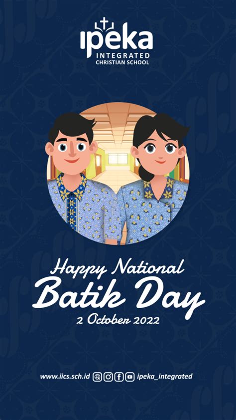 Selamat Hari Batik Nasional Yuk Simak Sejarahnya Id Ipeka