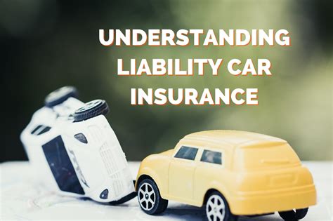 Understanding Liability Car Insurance