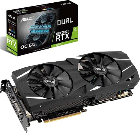 Asus DUAL GeForce RTX 2060 OC Edition 6GB GDDR6 192 Bit OpenGL 4 5