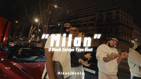 D Block Europe Type Beat Milan Prod MikaelBeatz YouTube