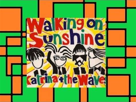 Walking On Sunshine Katrina The Waves Sub Espa Ol Youtube