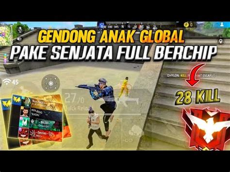 Kill Gendong Anak Global Pake Senjata Full Serba Berchip Langsung