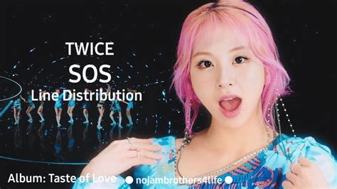 Twice 트와이스 Sos Line Distribution Youtube