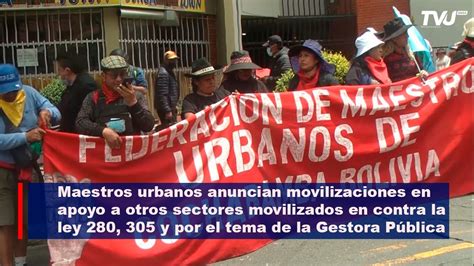 Maestros Urbanos Anuncian Movilizaciones En Apoyo A Otros Sectores