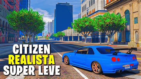 Fivem Citizen Realista Muito Bonita Reshade Pc Fraco Youtube