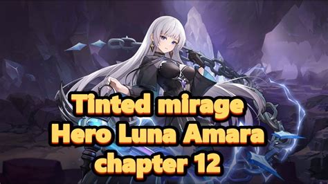 Tinted Mirage Mla Hero Luna Amara Chapter Mobile Legends Adventure