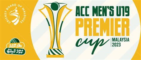 2023 Acc Mens U19 Premier Cup Malaysia Cricket Board Of Maldives