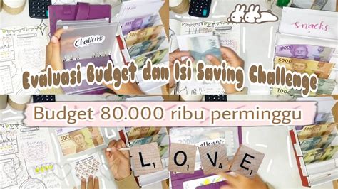 Evaluasi Budget Minggu Ke Dan Isi Saving Challenge Budget