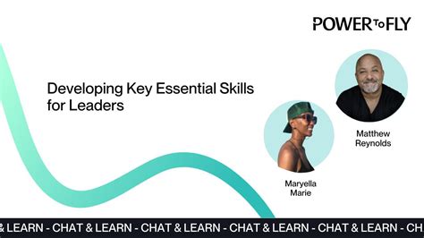 Developing Key Essential Skills For Leaders