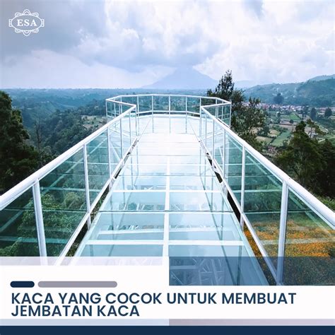 Kaca Yang Cocok Untuk Membuat Jembatan Kaca