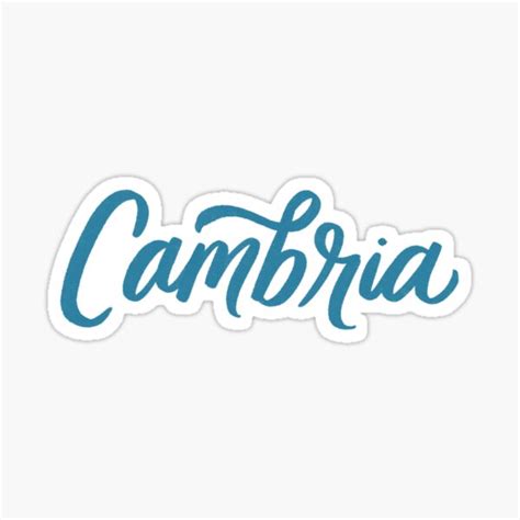 Cambria Sticker For Sale By Emily Hoehenrieder Redbubble