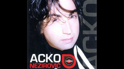 Acko Nezirovi I D Ej U Tudjini Audio Youtube