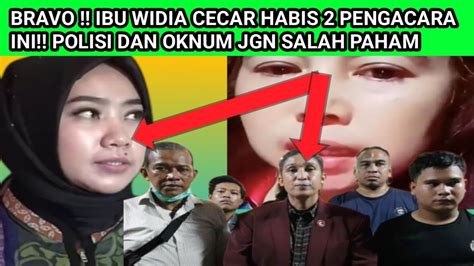 Pengacara M T Kutu Di Cecar Oleh Ibu Widia Gak Ada Polisi Bisa