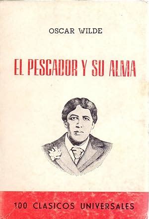 El Pescador Y Su Alma Y Otros Cuentos Par Oscar Wilde Libreria Soles